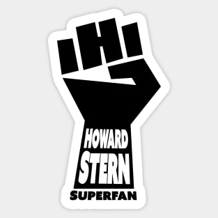 Howard Stern Superfan Sticker